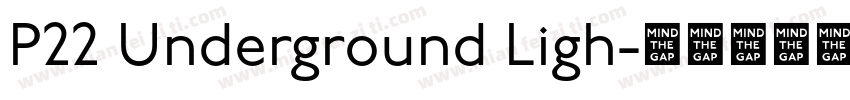 P22 Underground Ligh字体转换